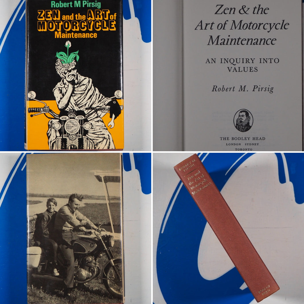 Zen and the Art of Motorcycle Maintenance. Robert M. Pirsig. ISBN 10: 0370103386 / ISBN 13: 9780370103389 Published by William Morrow, 1974 Condition: Very Good Hardcover