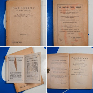 PALESTINE BY ROAD AND RAIL. A Concise Guide to the Important Sites in Palestine and Syria. ST.H.STEPHAN & BOULOS 'AFIF. With an introduction by THE REV. FR. EUGENE HOADE O.F.M. Publication Date: 1942 Condition: Very Good