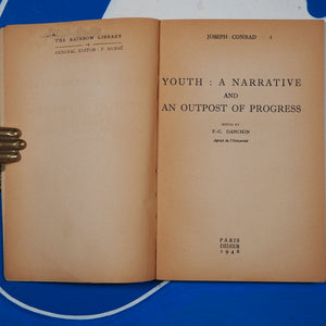 YOUTH A NARRATIVE AND AN OUTPOST OF PROGRESS By JOSEPH CONRAD. F.-C. Danchin (Editor) USED PAPERBACK Condition Good+