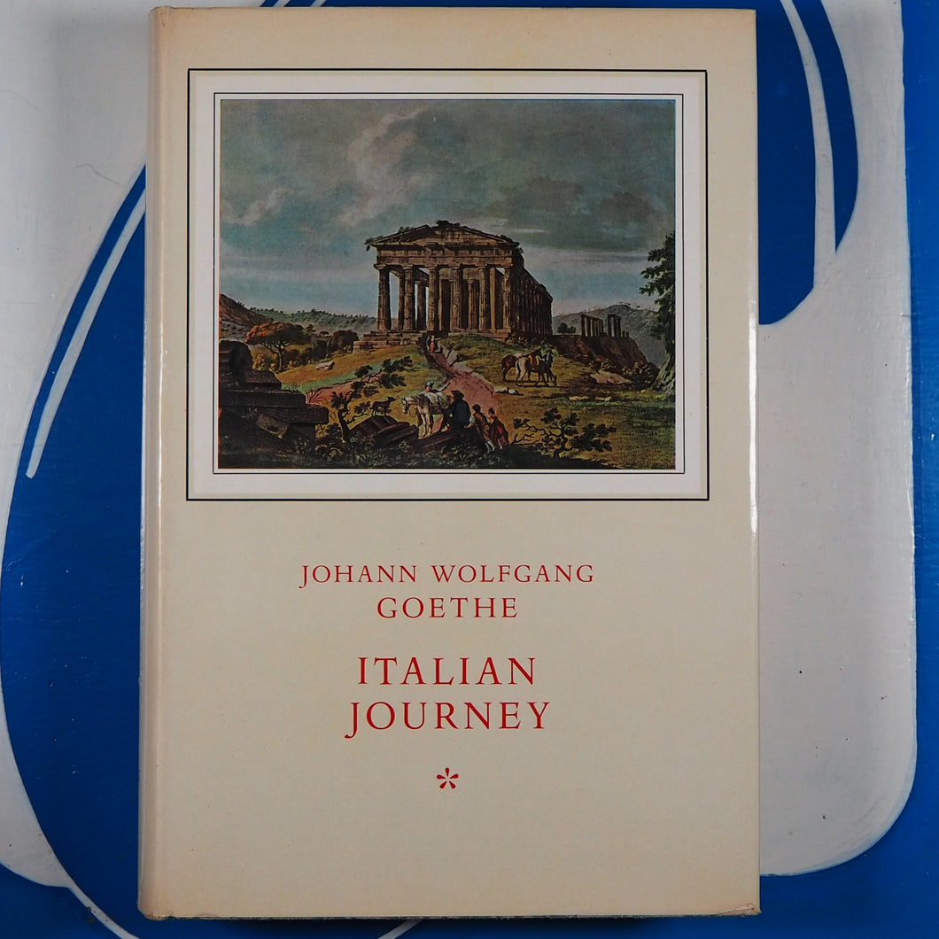 Italian Journey. Johann Wolfgang Von Goethe. Published by Collins, London, 1962 Condition: Near Fine Hardcover