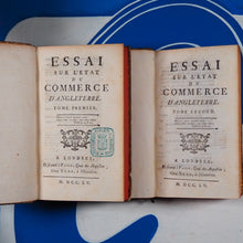 Load image into Gallery viewer, Essai sur l&#39;état du commerce d&#39;Angleterre. CARY, JOHN (Author), Georges-Marie Butel-Dumont (Translator, with additions). Publication Date: 1755 Condition: Very Good
