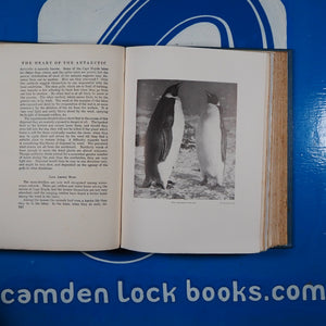 THE HEART OF THE ANTARCTIC: Being the Story of the British Antarctic Expedition 1907-1909. Shackleton, Ernest. Published by William Heinemann, London, 1909. Condition: Very Good. Hardcover