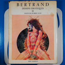 Load image into Gallery viewer, Dessins érotiques de Bertrand II. Juin, Hubert. Published by Paris; 1971, Used Hardcover
