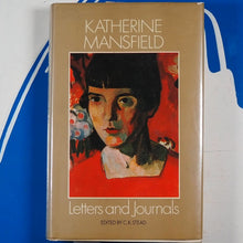 Load image into Gallery viewer, Katherine Mansfield Letters and Journals. Stead,C.K. (Edited By) ISBN 10: 0713910690 / ISBN 13: 9780713910698 Published by Allen Lane, London, 1977
