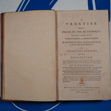 Load image into Gallery viewer, Treatise on the Police of the Metropolis; Containing a Detail of the Various Crimes and Misdemeanors. [Patrick Colquhoun] &quot;By a magistrate&quot;. Publication Date: 1796 Condition: Very Good
