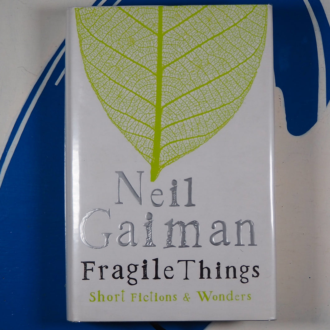 Fragile Things. Gaiman, Neil. ISBN 10: 0755334124 / ISBN 13: 9780755334124 Published by Headline Review, London, 2006 Used Condition: Like New. Hardcover