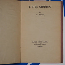 Load image into Gallery viewer, Little Gidding. Eliot, T. S. Published by Faber, UK, 1942. Condition: Very good. Soft cover
