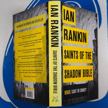 Load image into Gallery viewer, Saints of The Shadow Bible * A SIGNED copy * RANKIN Ian:  Published by London. Orion. 2013. (2013)  ISBN 10: 1409144747ISBN 13: 9781409144748
