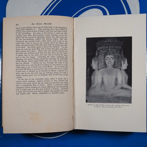 An Asian Arcady. The Land and Peoples of Northern Siam. LE MAY, Reginald. Publication Date: 1926 Condition: Very Good