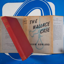 Load image into Gallery viewer, The Wallace Case. John Rowland. Carroll &amp; Nicholson, 1949
