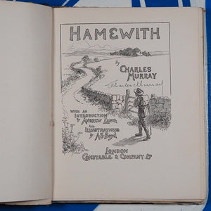 Hamewith. Murray, Charles Published by London Constable, 1920. Signed by author.  Used Hardcover with Dust jacket.