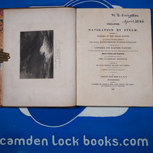 Load image into Gallery viewer, Treatise on Navigation By Steam Comprising A History of the Steam Engine. Ross, Captain John (K.S.R.N) Publication Date: 1828 Condition: Very Good
