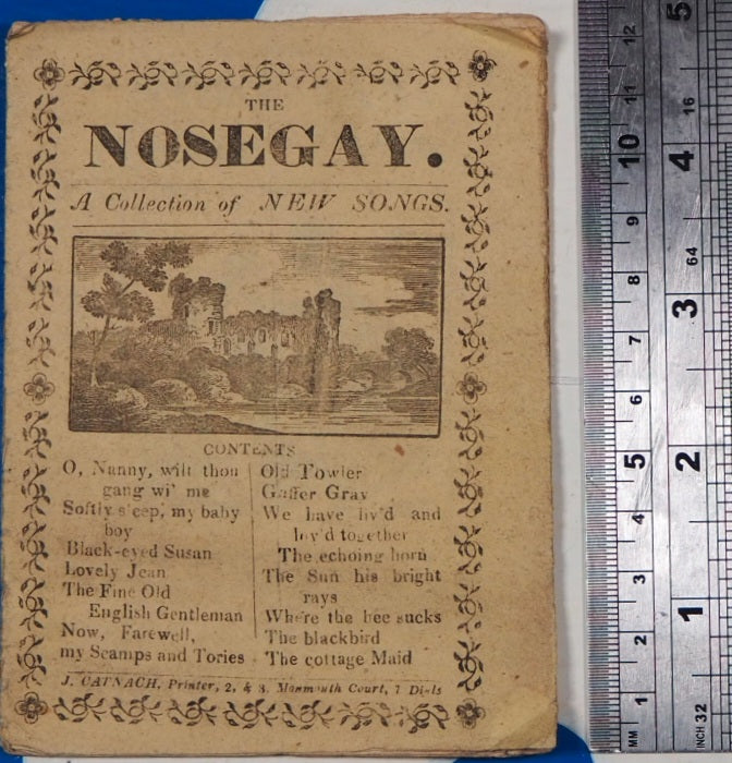 THE NOSEGAY. A Collection of New Songs. No date [circa 1838].