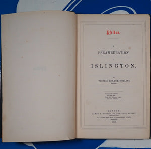 YSELDON. A PERAMBULATION OF ISLINGTON. TOMLINS, Thomas Edlyne. Publication Date: 1858 Condition: Very Good