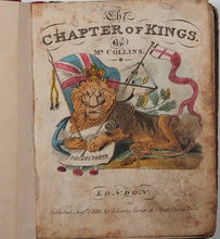 Load image into Gallery viewer, THE CHAPTER OF KINGS. Mr. Collins [John]. Publication Date: 1818 Condition: Poor
