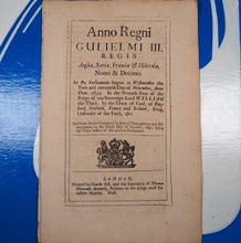 Load image into Gallery viewer, William III, 1697-8: An Act for the better and more orderly Payment of the Lottery Tickets now payable out of certain additional Duties of Excise and of other Annuities lately payable out of Tunnage Duties. Publication Date: 1698 Condition: Very Good
