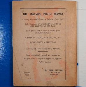 PALESTINE BY ROAD AND RAIL. A Concise Guide to the Important Sites in Palestine and Syria. ST.H.STEPHAN & BOULOS 'AFIF. With an introduction by THE REV. FR. EUGENE HOADE O.F.M. Publication Date: 1942 Condition: Very Good