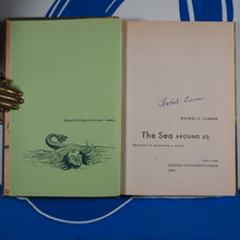 Load image into Gallery viewer, SEA AROUND US&gt;&gt;SIGNED BY RACHEL CARSON&lt;&lt; CARSON, RACHEL Publication Date: 1951 Condition: Very Good
