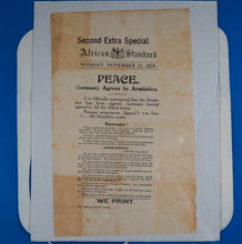 Load image into Gallery viewer, AFRICAN STANDARD. Second Extra Special. PEACE. Germany Agrees to Armistice. Rudolf Franz Mayer (1874-1934), editor. Publication Date: 1918 Condition: Very Good
