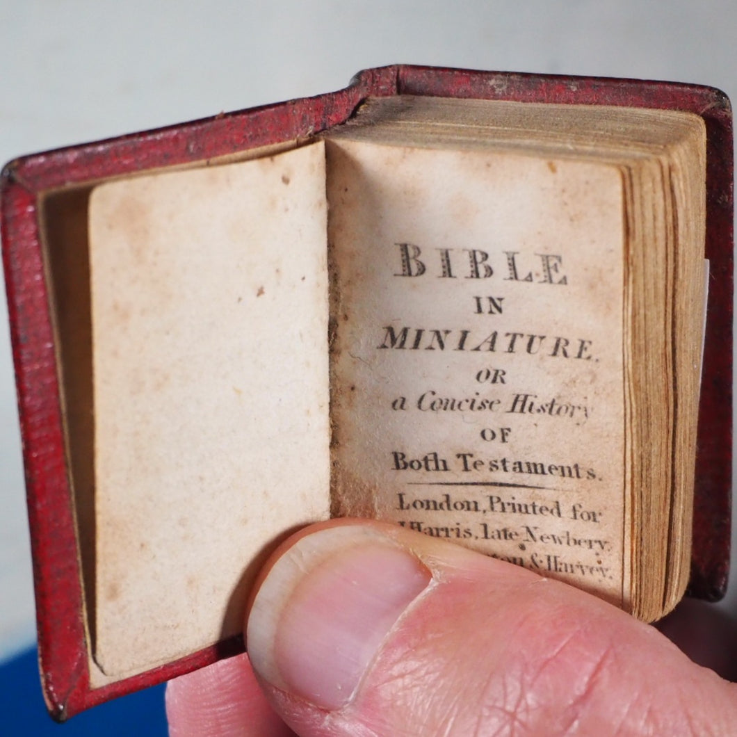 Bible in Miniature or a Concise History of both Testaments. 1807.