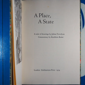 Place, a State: A Suite of Drawings - a suite of drawings by Julian Trevelyan, commentary by Kathleen Raine. Trevelyan, Julian [artist]. Kathleen Raine [commentator].1974.