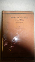 Load image into Gallery viewer, Wolves of the Channel: (1681-1856)
