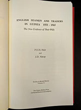 Load image into Gallery viewer, English Seamen and Traders in Guinea 1553-1565: The New Evidence of Their Wills (Studies in British History)
