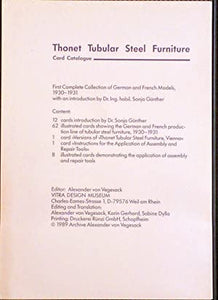 Thonet Tubular Steel Furniture card catalogue. First Complete Collection of German and French Models, 1930-1931 with an introduction by Dr.Ing.habil.Sonja Gunther. Gunther, Dr. Ing. habil. Sonja Publication Date: 1989 Condition: Very Good