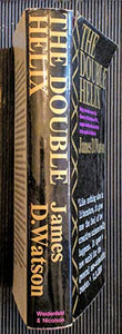 The Double Helix >>>NOBEL PRIZE WINNING FIRST EDITION FIRST IMPRESSION IN DUSTWRAPPER<<<< James D. Watson Publication Date: 1968 Condition: Very Good