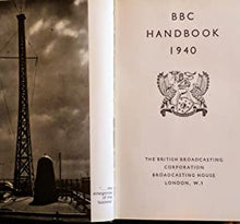 Load image into Gallery viewer, BBC Handbook 1940 &gt;&gt;&gt;&gt;WARTIME PROPAGANDA. IN ORIGINAL DUSTWRAPPER&lt;&lt;&lt;&lt; Publication Date: 1939 Condition: Good
