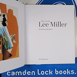 The Art of Lee Miller. Mark Haworth-Booth (editor) ISBN 10: 1851775048 / ISBN 13: 9781851775040 Condition: Near Fine