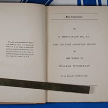 Load image into Gallery viewer, The Works of William Wycherley(complete in 4 Volumes) WILLIAM WYCHERLEY( Author), Summers, Montague (Editor). Publication Date: 1924 Condition: Very Good
