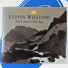 Load image into Gallery viewer, The Land &amp; the Sea Williams, Kyffin ISBN 10: 1859025536 / ISBN 13: 9781859025536 Condition: Near Fine
