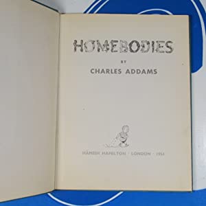 Homebodies Addams, Charles Publication Date: 1954 Condition: Very Good