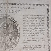 Load image into Gallery viewer, Copy of a Letter written by our Blessed Lord and Saviour JESUS CHRIST, And found eighteen miles from Iconium, fifty three years after our Blessed Saviour&#39;s Crucifixion. Publication Date: 1795 Condition: Good
