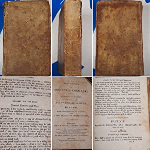 NEW SYSTEM OF DOMESTIC COOKERY: Formed Upon Principles of Economy and Adapted to the Use of Private Families A Lady [Rundell, Mrs. Maria Eliza] Publication Date: 1832 Condition: Fair
